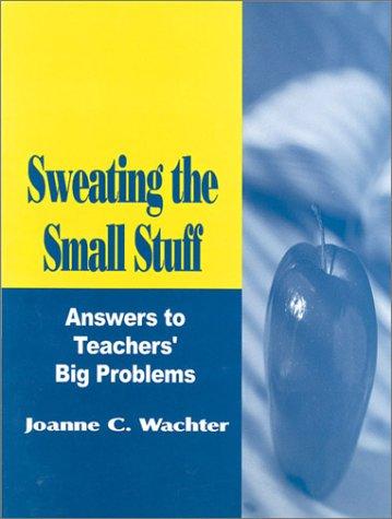Cover for Sweating the Small Stuff