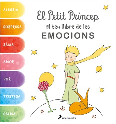 Cover for El Petit Príncep. El teu llibre de les emocions