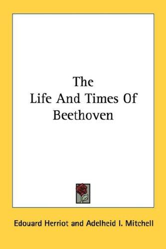 Cover for The Life And Times Of Beethoven