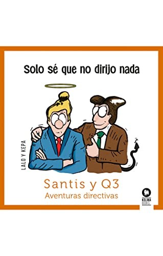 Cover for Solo sé que no dirijo nada