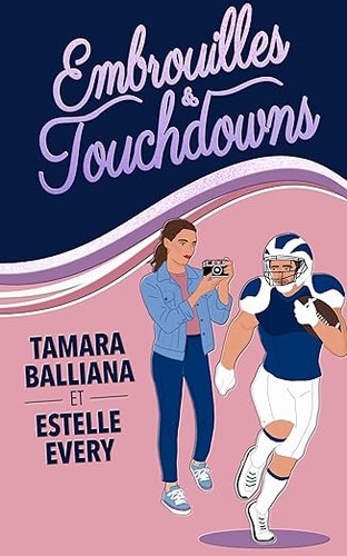 Cover for Embrouilles et touchdowns