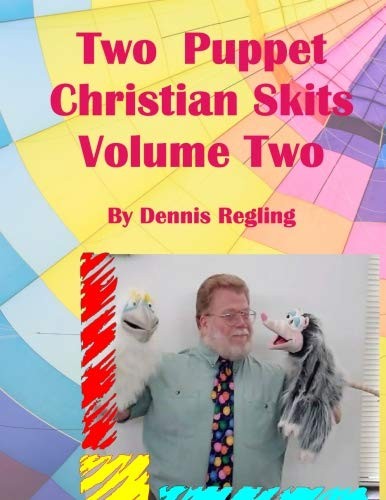 Cover for Two Puppet Christian Skits Volume 2