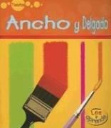 Cover for Ancho y Delgado