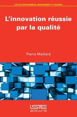 Cover for L'innovation Réussie Par la Qualité