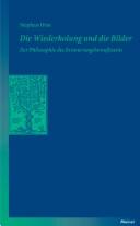 Cover for Die Wiederholung und die Bilder