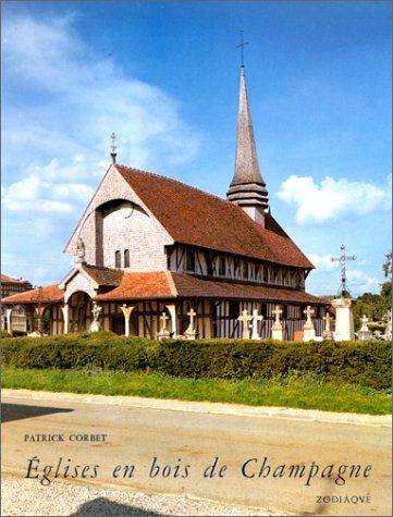 Cover for Eglises en bois de Champagne