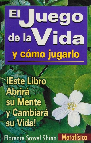 Cover for El juego de la vida y como jugarlo