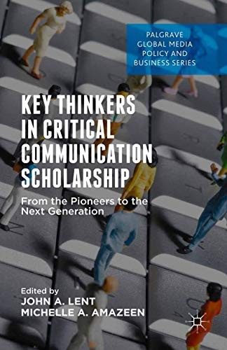 Cover for Key Thinkers in Critical Communication Scholarship