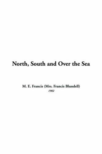 Cover for North, South And Over The Sea