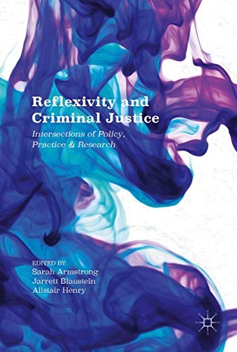 Cover for Reflexivity and Criminal Justice