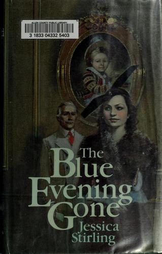 Cover for The blue evening gone