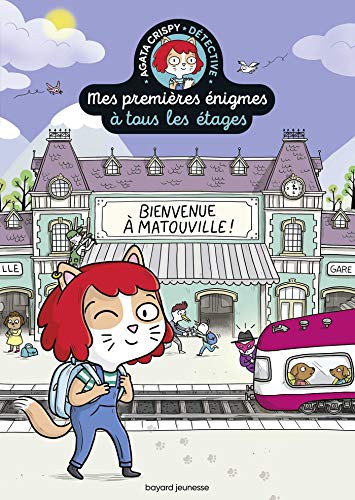 Cover for Les petites énigmes à tous les étages - Bienvenue à Matouville !