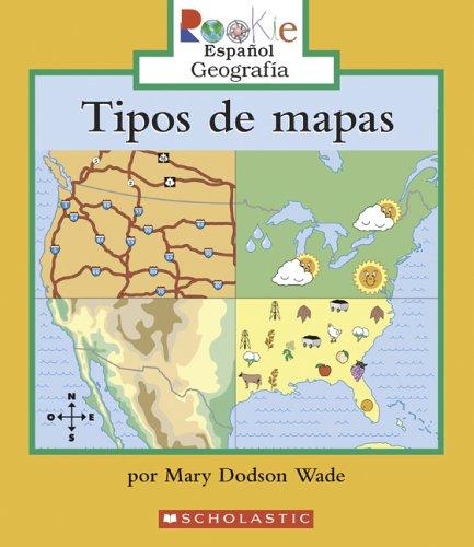 Cover for Tipos De Mapas / Types of Maps (Rookie Espanol)