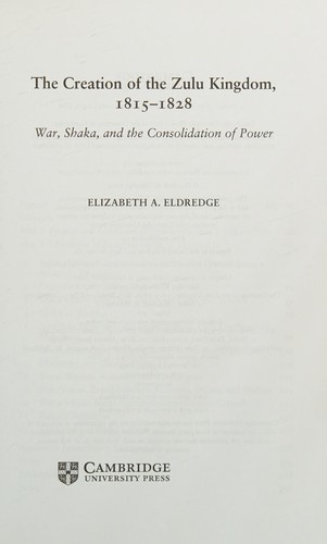 Cover for Creation of the Zulu Kingdom, 1815-1828