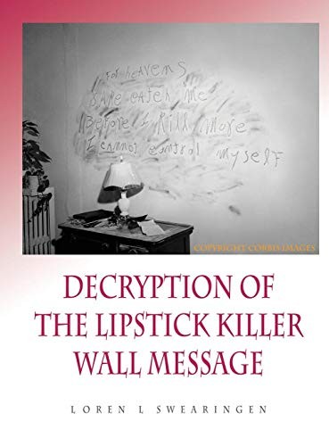Cover for Decryption of the Lipstick Killer Wall Code
