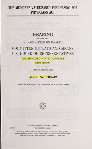 Cover for The Medicare Value-Based Purchasing for Physicians Act