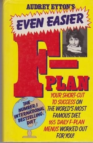 Cover for Audrey Eyton's even easier F-plan