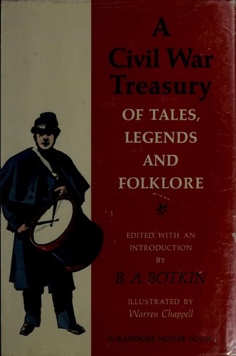 Cover for A Civil War treasury of tales, legends, and folklore