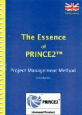 Cover for The Essence of the PRINCE 2 Project Management Method