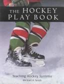Cover for Hockey Play Book