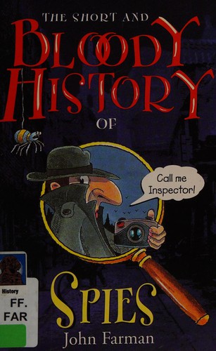 Cover for The short and bloody history of spies