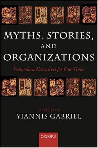 Cover for Myths, Stories, and Organizations