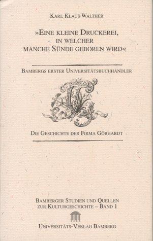 Cover for Eine kleine Druckerei, in welcher manche Sünde geboren wird
