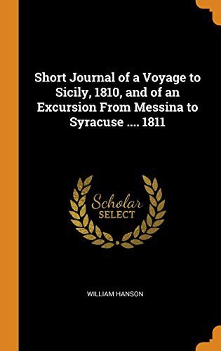 Cover for Short Journal of a Voyage to Sicily, 1810, and of an Excursion from Messina to Syracuse .... 1811