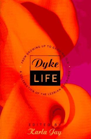 Cover for Dyke Life