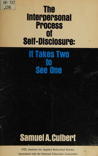 Cover for The interpersonal process of self-disclosure