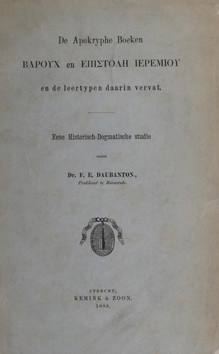 Cover for De apokryphe boeken Baroukh en Epistoli Ieromiou en leertypen daarin vervat
