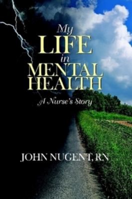 Cover for My Life in Mental Health