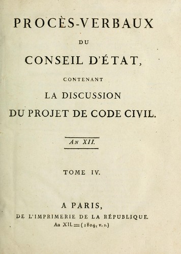 Cover for Procès-verbaux du Conseil d'État contenant la discussion du projet de code civil