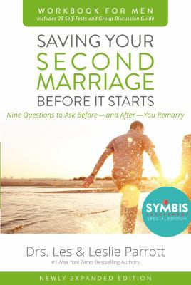 Cover for Saving Your Second Marriage Before It Starts Workbook for Men Revised