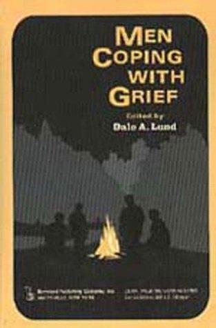 Cover for Men Coping With Grief (Death, Value, and Meaning Series)