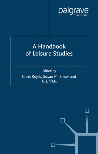 Cover for HANDBOOK OF LEISURE STUDIES; ED. BY CHRIS ROJEK.