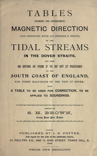 Cover for Tables showing the approximate magnetic direction and ordinary rate (at spring & neaps) of the tidal streams in the Dover Straits, and from an offing of from 3℗ʹ to 20℗ʹ off 27 positions on the south coast of England, for every half-hour of the tide at Dover