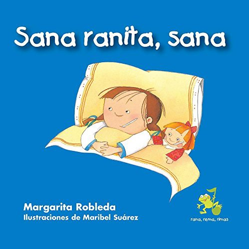 Cover for Sana ranita, sana / Kiss Away My Boo-Boo