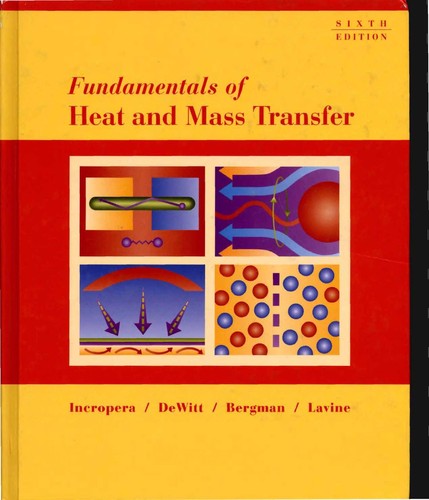 Cover for Fundamentals of Heat and Mass Transfer: WITH IHT/FEHT 3.0 CD-ROM with User Guide