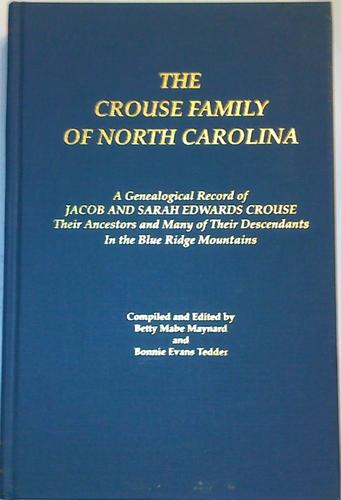Cover for The Crouse family of North Carolina