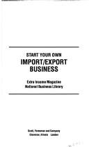 Cover for Start your own import/export business