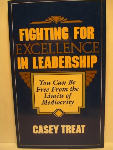 Cover for Fighting for Excellence in Leadership