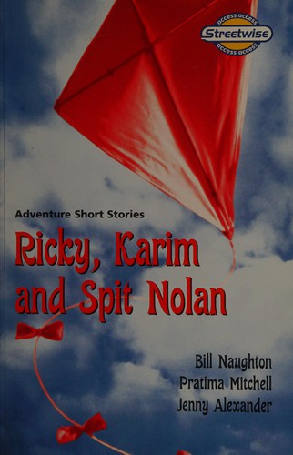 Cover for Ricky, Karim and Spit Nolan