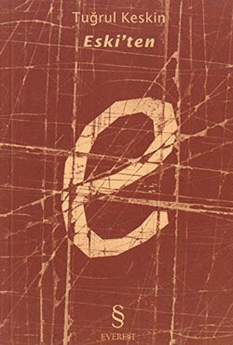 Cover for Eski''''ten