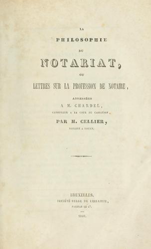 Cover for La philosophie du notariat, ou, Lettres sur la profession de notaire