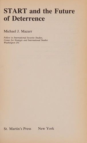 Cover for START and the future of deterrence