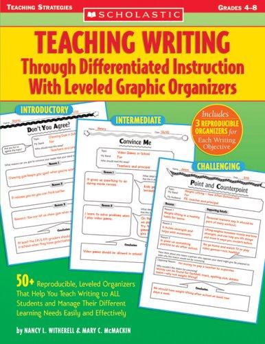 Cover for Teaching Writing Through Differentiated Instruction With Leveled Graphic Organiz