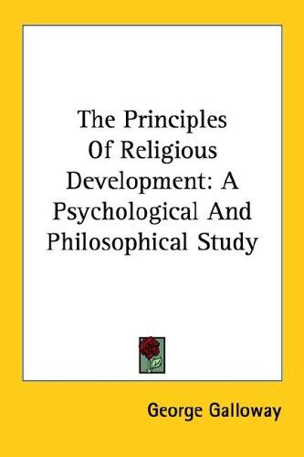 Cover for The Principles Of Religious Development