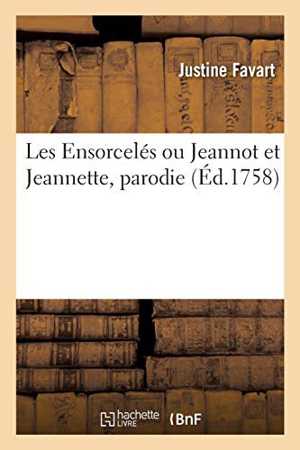 Cover for Les Ensorcelés Ou Jeannot Et Jeannette, Parodie