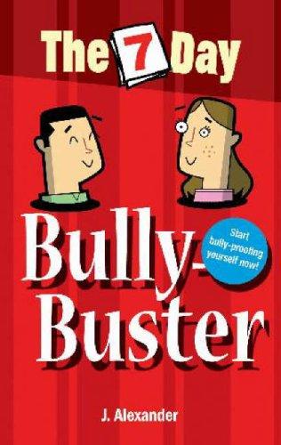 Cover for Seven Day Bully Buster (Seven Day)
